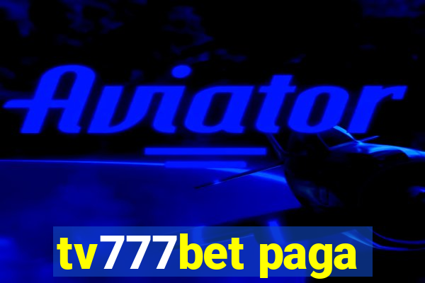 tv777bet paga